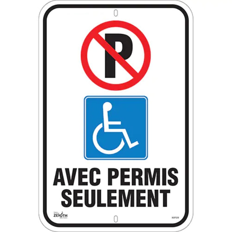 "Avec Permis Seulement" Parking Sign - SGP339