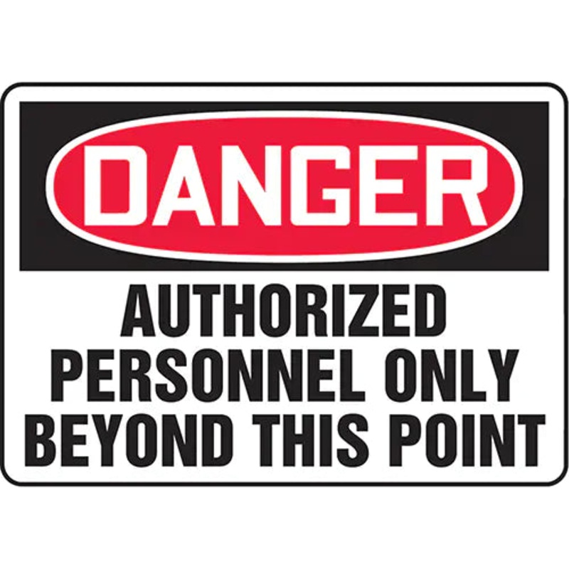 "Authorized Personnel Only" Sign - MADM010VP